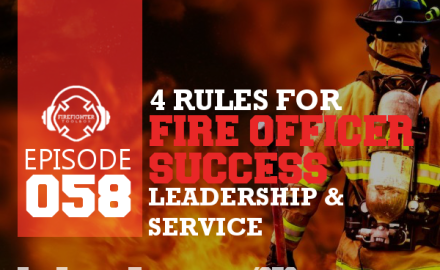 058 4 Rules for Fire Officer Success Thumbnail