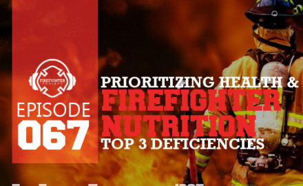067 - Firefighter Nutrition