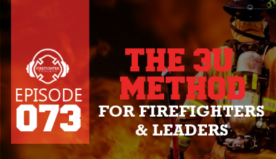 073 - The 3U Method for Firefighters and Leaders - FFTB Frontpage Thumbnail