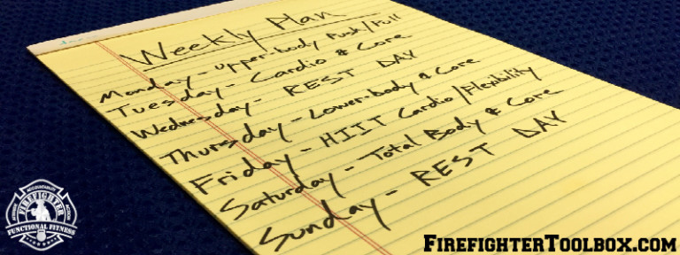 Firefighter Functional Fitness - 7 Tips for Planning your Weekly ...